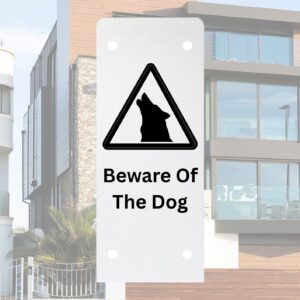 Beware of Dog