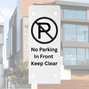 No Parking – Keep Clear